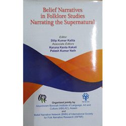 Belief Narratives in Folklore Studies Narrating the Supernatural
